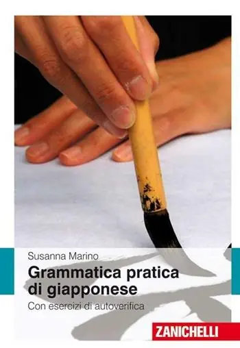 Grammatica pratica giapponese. Con esercizi di autoverifica Korting