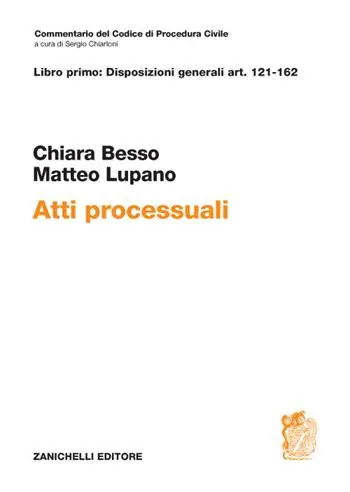 Atti processuali. Disposizioni generali Art. 121-162 Laatste Kans