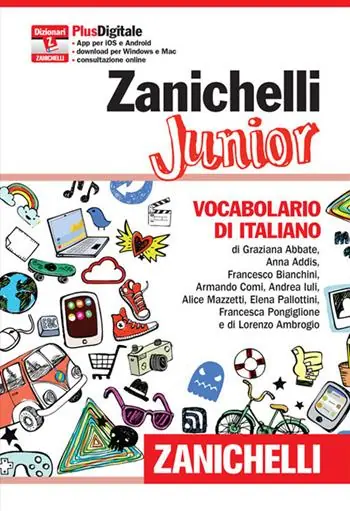 Premium Zanichelli Junior. Vocabolario di italiano. Con aggiornamento online