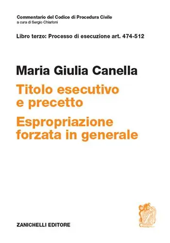 Art. 474-512. Titolo esecutivo e precetto. Espropriazione forzata in generale Nu Kopen