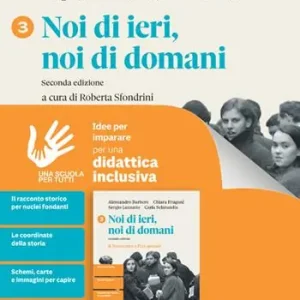 Weekendaanbieding Noi di ieri, noi di domani. Idee per imparare. Per le Scuole superiori. Vol. 3