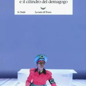 Il coniglio Hitler e il cilindro del demagogo Veilige Betaling