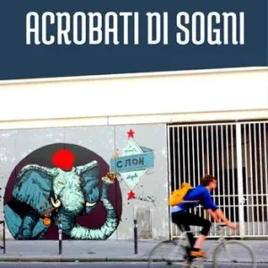 Koopje Acrobati di sogni