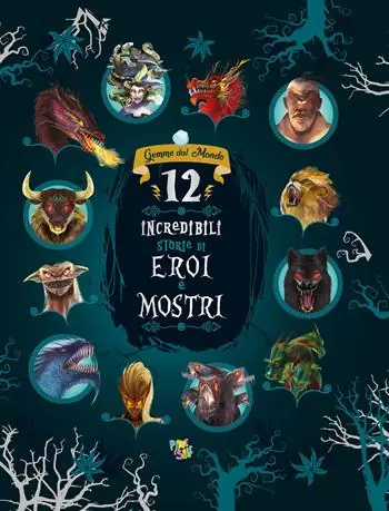 12 incredibili storie di eroi e mostri Op = Op