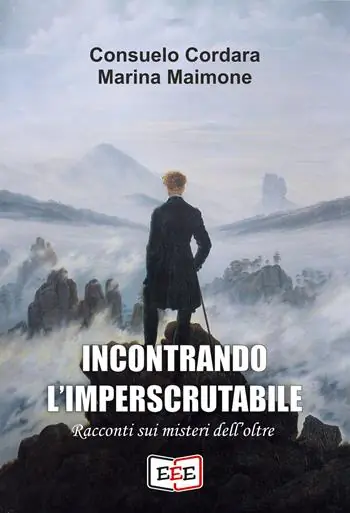 Incontrando l‘imperscrutabile. Racconti sui misteri dell‘oltre Koop Online