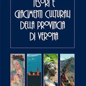 Aanbieding Tesori e giacimenti culturali della provincia di Verona. Ediz. illustrata