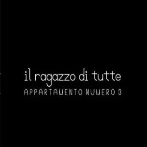 Nieuw Il ragazzo di tutte. Appartamento numero 3
