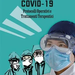 Covid-19. Protocolli operativi e trattamenti terapeutici Goedkoop