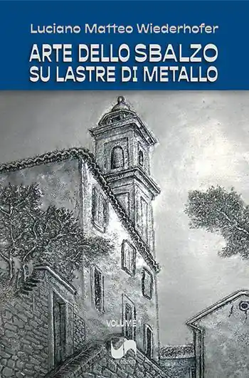 Finale Uitverkoop Arte dello sbalzo su lastre di metallo. Ediz. illustrata. Vol. 1