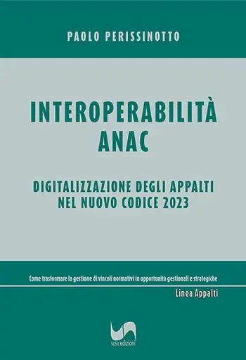 Laatste Versie Interoperabilità ANAC. Digitalizzazione degli appalti nel nuovo Codice 2023