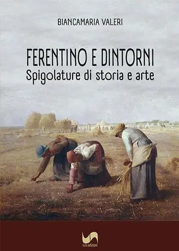 Ferentino e dintorni. Spigolature di storia e arte. Ediz. illustrata Direct Beschikbaar