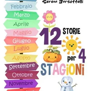 12 storie per 4 stagioni. Ediz. a colori Hete Deal