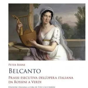 Belcanto. Prassi esecutiva dell’opera italiana da Rossini a Verdi Direct Beschikbaar