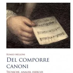 Direct Beschikbaar Del comporre canoni. Tecniche, analisi, esercizi