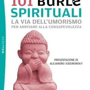 101 burle spirituali. La via dell‘umorismo per arrivare alla consapevolezza Seizoensaanbieding