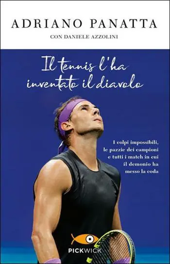 Il tennis l‘ha inventato il diavolo. I colpi impossibili, le pazzie dei campioni e tutti i match in cui il demonio ha messo la coda Beperkt Aanbod