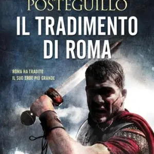 Exclusieve Aanbieding Il tradimento di Roma
