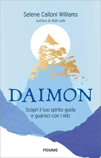 DAIMON. Scopri il tuo spirito guida e guarisci con i miti Gratis Retour