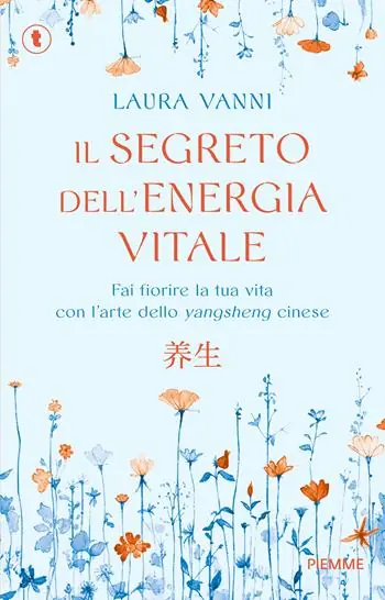 Il segreto dell‘energia vitale. Fai fiorire la tua vita con l’arte dello yangsheng cinese Fabrieksprijs