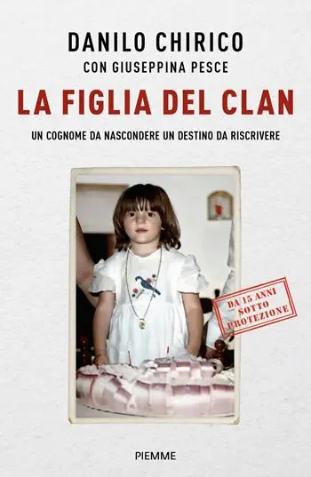 Laatste Kans La figlia del Clan. Un cognome da nascondere un destino da riscrivere