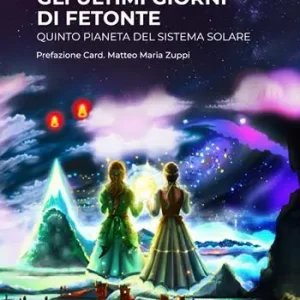 Bestseller Gli ultimi giorni di Fetonte. Quinto pianeta del sistema solare