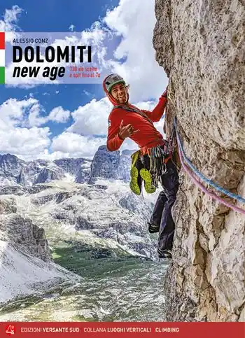 Express Levering Dolomiti new age. 130 vie scelte e spit fino al 7a
