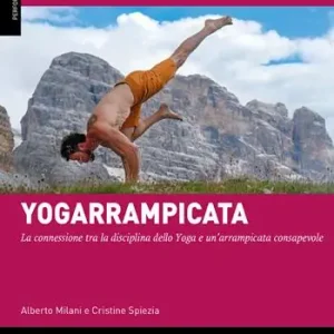 Yogarrampicata. La connessione tra la disciplina dello Yoga e un‘arrampicata consapevole Shop Nu
