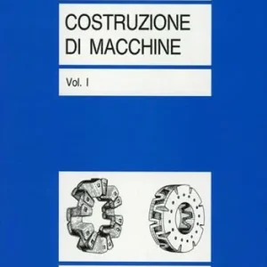 Costruzione di macchine. Vol. 1 Direct Verzonden