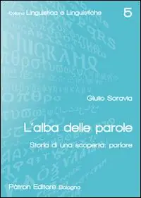 L‘alba delle parole. Storia di una scoperta parlare Fabrieksprijs