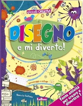 Goedkoop Disegno e mi diverto. Ediz. illustrata