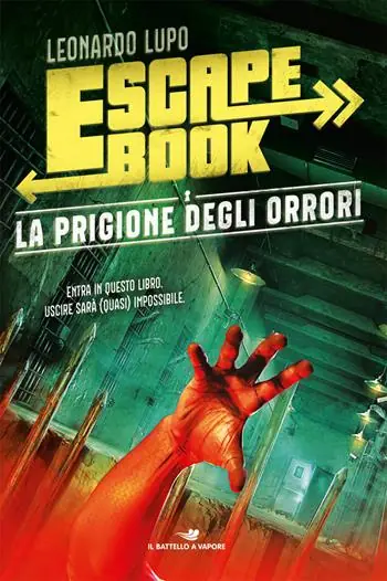 Weekendaanbieding La prigione degli orrori. Escape book