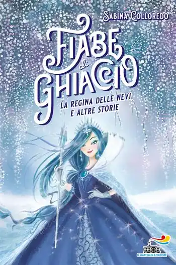 Fiabe di ghiaccio. La Regina delle nevi e altre storie Betaalbaar