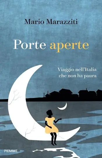 Porte aperte. Viaggio nell‘Italia che non ha paura Lage Prijs