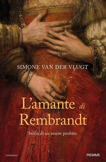 Voordeelprijs L‘amante di Rembrandt. Storia di un amore proibito