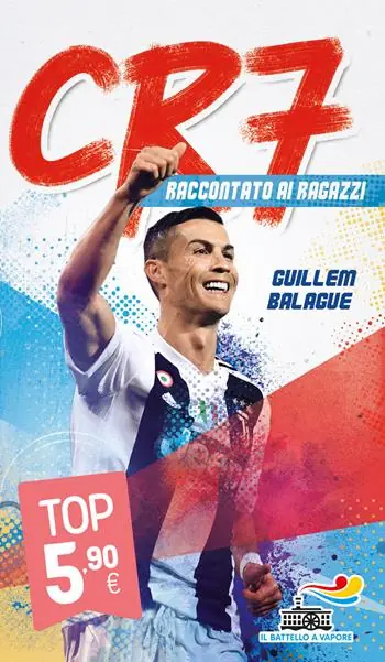 Hoge Kwaliteit CR7. Cristiano Ronaldo raccontato ai ragazzi