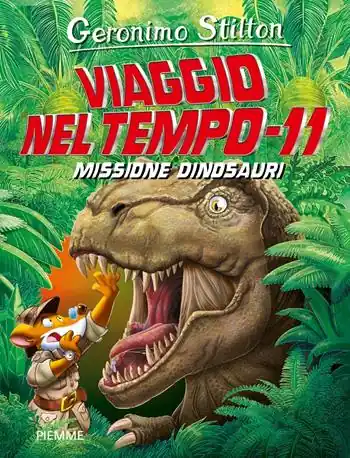 Hete Deal Missione dinosauri. Viaggio nel tempo 11