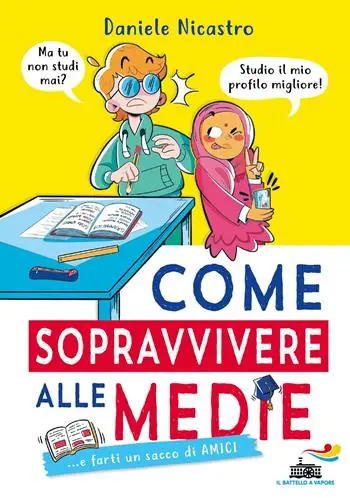 Come sopravvivere alle medie... e farti un sacco di amici Voordeelprijs