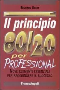 Lage Prijs Il principio 80/20. Il segreto per ottenere di più con meno
