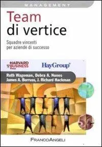 Team di vertice. Squadre vincenti per aziende di successo Dagaanbieding
