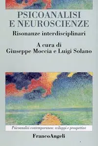 Koop Vandaag Psicoanalisi e neuroscienze. Risonanze interdisciplinari