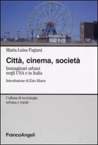 Superprijs Città, cinema, società. Immaginari urbani negli USA e in Italia