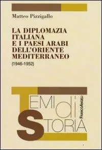 La diplomazia italiana e i paesi arabi dell‘oriente mediterraneo (1946-1952) Veilige Betaling