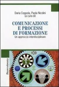 Comunicazione e processi di formazione. Un approccio interdisciplinare Voordeelprijs