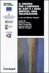 Voordeelprijs Il centro per l‘impiego di Asti e i suoi servizi una valutazione