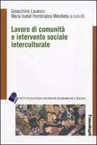 Weekendaanbieding Lavoro di comunità e intervento sociale interculturale