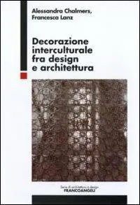 Aanbieding Decorazione interculturale fra design e architettura