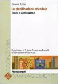 Betrouwbaar La pianificazione aziendale. Teoria e applicazione
