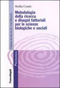 Laatste Versie Metodologia della ricerca e dei disegni fattoriali per le scienze biologiche e sociali
