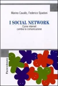 Uitverkoop I social network. Come internet cambia la comunicazione