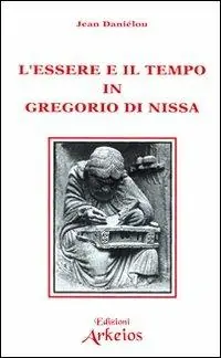 L‘essere e il tempo in Gregorio di Nissa Veilige Betaling